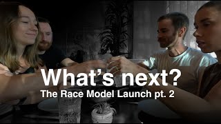 Race Model Launch pt.  2
