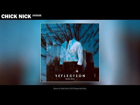Chick Nick - Ekosse (Audio)