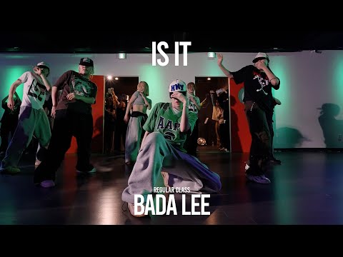 BADA LEE Regular Class / IS IT - Tyla / @ProjectLeeDanceacademy