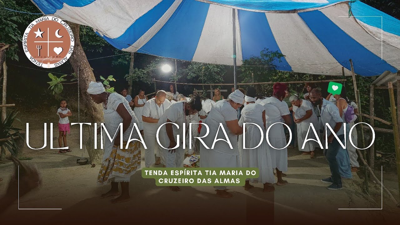 Tenda Espírita tia Maria - Última gira do ano de 2024