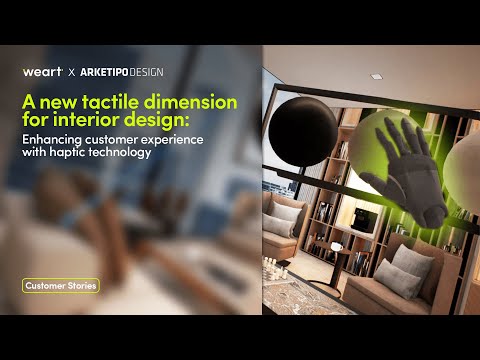 Arketipo Design enhanches virtual interior spaces with TouchDIVER's full haptic feedback
