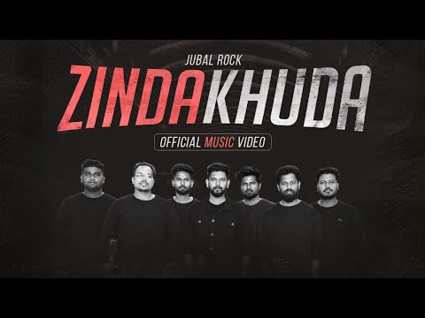 Jubal Rock - Zinda Khuda (Official Music Video)
