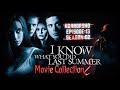 I Know What You Did Last Summer HorrorSHO Episode 13 S02 Youtube Video Shorts Horror 2025 Wow