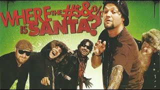 Where The Fuck Is Santa? | Bam Margera | 2008