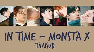 [THAISUB] IN TIME ⌛️ - MONSTA X | 몬스타엑스  ♡ #พิมพ์พิซับ