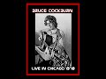 Bruce Cockburn - Live in Chicago 1978  (Complete Bootleg)