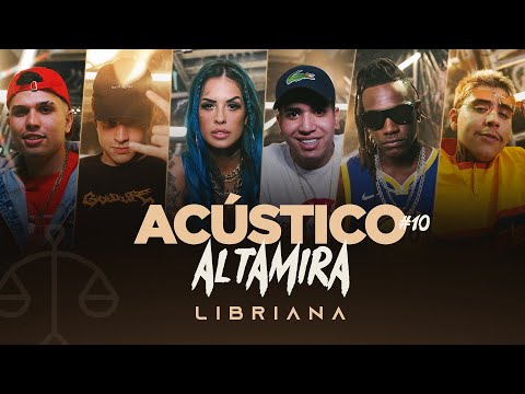 Acústico Altamira #10 - Mc Marks x Konai x Tati Zaqui x Mc Lele JP x Pelé Milflows x OIK - Libriana