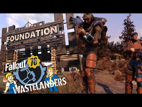 "We made it to Foundation!" - FALLOUT 76 WASTELANDERS Gameplay Walkthrough PART 3