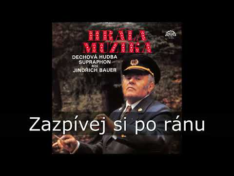 Zazpívej si po ránu - Mojmír Balling/Ladislav Jacura