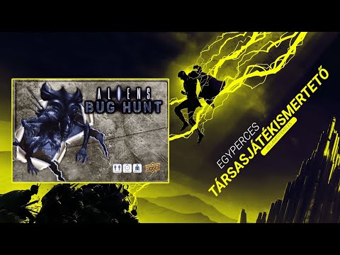 #373. Aliens: Bug Hunt | Egyperces társasjátékismertető - Game-Obscura