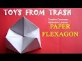 PAPER FLEXAGON - 37MB