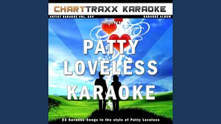 Chains (Karaoke Version In the Style of Patty Loveless)