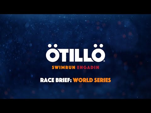ÖTILLÖ Swimrun Engadin 2020 - Race Brief: World Series