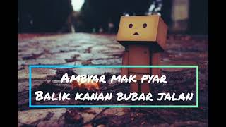 Download lagu ambyar mak pyar, balik kanan bubar jalan (lirik) Happy Asmara mp3 Download lagu ambyar mak pyar, balik kanan bubar jalan (lirik) Happy Asmara mp3