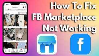 How To Fix Facebook Marketplace Not Working iOS 2022