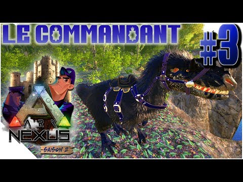 ARK : NEXUS S2 - Ep3 - UNE BÊTE A LA HAUTEUR DU COMMANDANT [FR]