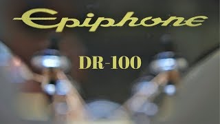 Video thumbnail for Epiphone DR-100 Guitar Demo & Review + HD Close-Ups & Raw Sound by Roy Zakai