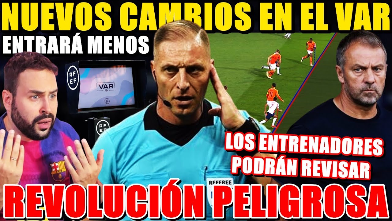 🚨¡ATENCIÓN! NUEVAS NORMAS en el VAR ¡INTERVENDRÁ MENOS! - TARJETA de REVISIÓN para ENTRENADORES