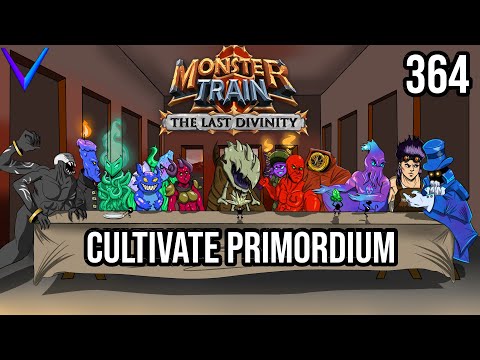 Cultivate Primordium | Covenant 25 Ex Umbra/Awoken | Monster Train - The Last Divinity