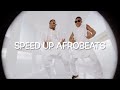 Pullover - KCEE ft Wizkid (Speed Up Afrobeats)