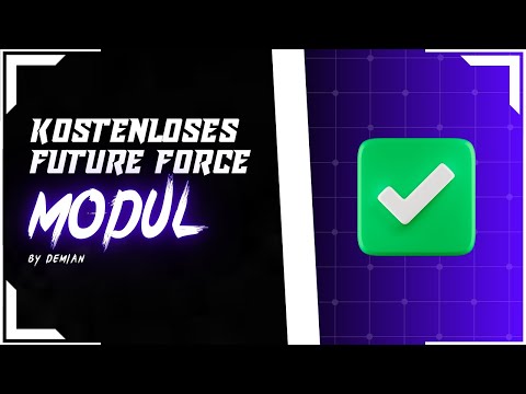 Das brauchst du - FUTURE FORCE MODUL