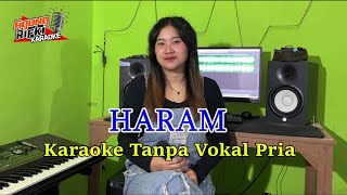 Download lagu HARAM _ KARAOKE TANPA VOKAL PRIA  mp3