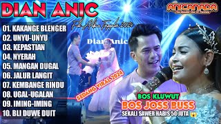 Download lagu Full Album DIAN ANIC 2024‼️Boss Joss Buss Viral - unyu unyu kepastian kakange blenger Nyerah 2024 mp3