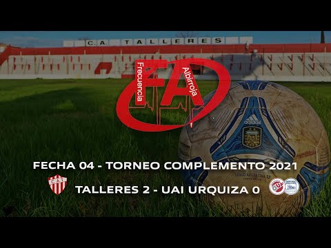 FATV 21 Fecha 04 - Torneo Complemento - Talleres 2 - UAI Urquiza 0
