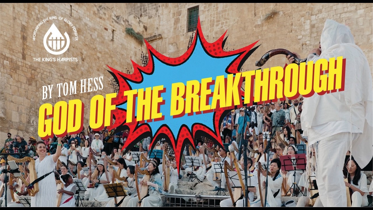 God of the Breakthrough — LIVE from Jerusalem — The King's Harpists video thumbnail
