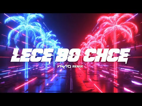 Deemz, bambi, Waima, Young Leosia, Kizo - LECĘ BO CHCĘ (VAYTO REMIX)