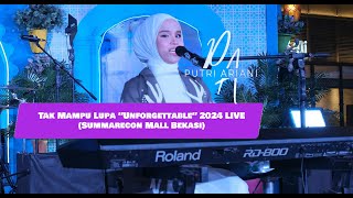 Download lagu Putri Ariani - Tak Mampu Lupa 'Unforgettable' LIVE 2024 (English Subtitle) @putriarianiofficial mp3