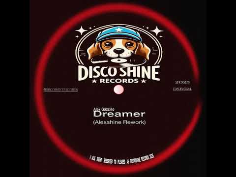 Alex Gazzillo - Dreamer [ Rework ] DSR024