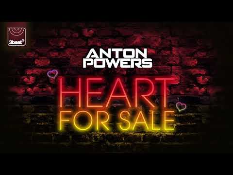 Anton Powers - Heart For Sale (Radio Edit)