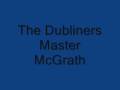 The Dubliners - Master McGrath