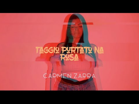 Carmen Zarra - T'Aggio purtato na rosa (official video cover)
