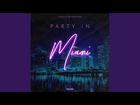 Party In Miami
