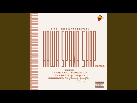 Hawa Spana Sharp Remix (feat. Caask Asid, Blaq Zicco, Avy Beatz & Tlhali X)