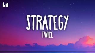 Download lagu TWICE - Strategy (Lyrics) mp3