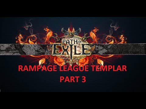 Path of Exile - Rampage League: Templar - Part 3 - Death of Brutus