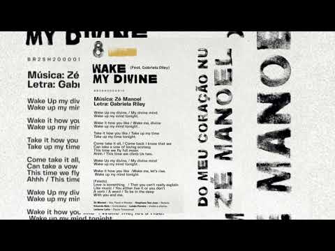 Zé Manoel Feat. Gabriela Riley - Wake My Divine (Áudio Oficial)
