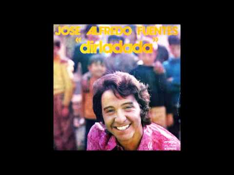 Jose Alfredo Fuentes - Dirladada