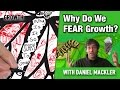 Metamorphosis: Why Do We Fear Growth? | Daniel Mackler and Matthew Drake