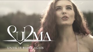 Surma - Until It Rains Again (OFFICIAL VIDEO)