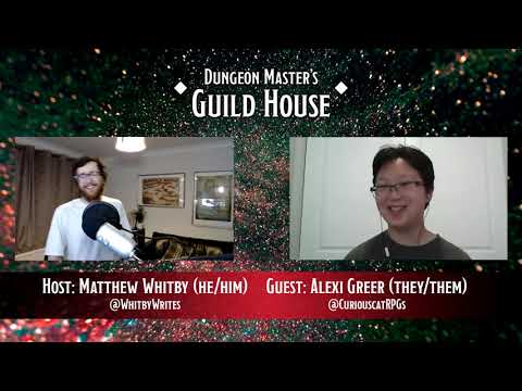 Dungeon Master's Guild House: Ep.92 Alexi Greer