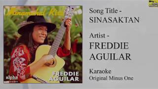Freddie Aguilar - Sinasaktan (Karaoke - Original Minus One)