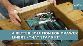A Better Solution For DIY Drawer Liners that Stay Put & Keep