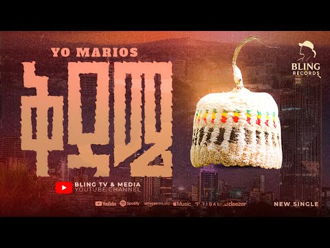 Yo Mario’s (ቅዳሜ) new hot Ethiopian HipHop 2025