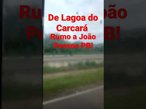 Viagem de Lagoa do Carcará Rio Grande do Norte a João Pessoa PB #viagem #vlog #shorts