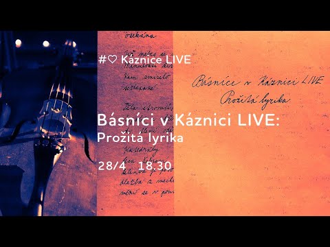Básníci v Káznici LIVE - Prožitá lyrika