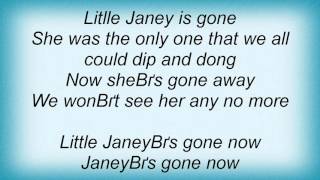 15322 Nick Cave - Little Janey's Gone Lyrics